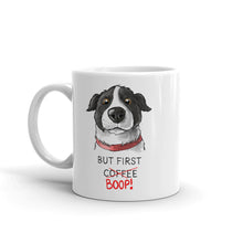 Load image into Gallery viewer, But First Coffee Boop Dog Selfie Mug